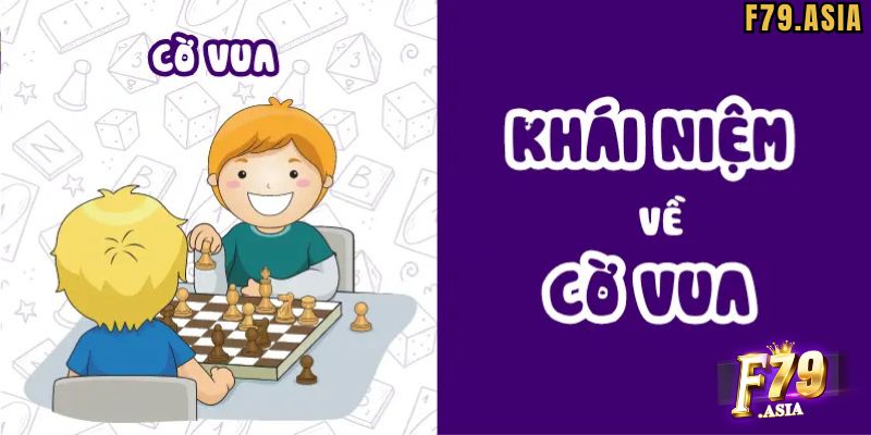 Chia sẻ cách chơi Cờ Vua F79 giỏi
