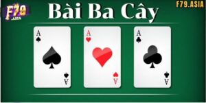 Giới thiệu thông tin game Bài 3 cây F79