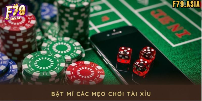 Mẹo chơi Tài Xỉu