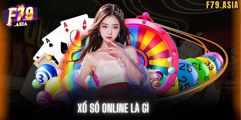 Cách Chơi Xổ Số online F79 người chơi nên biết