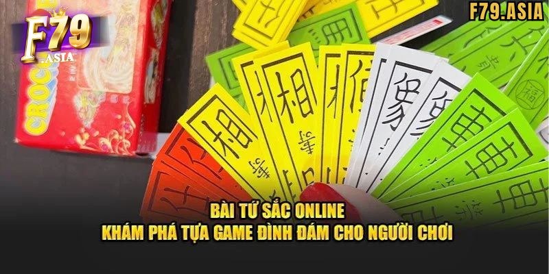 Cách đánh bài tứ sắc đại thắng đậm