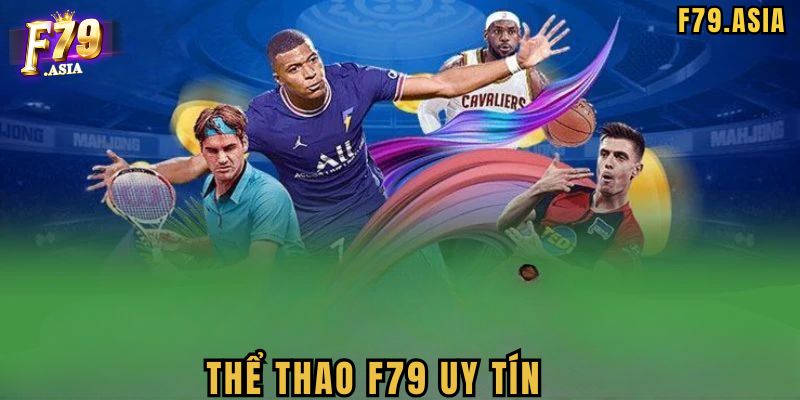 Sức hấp dẫn không thể chối đến từ Thể thao F79