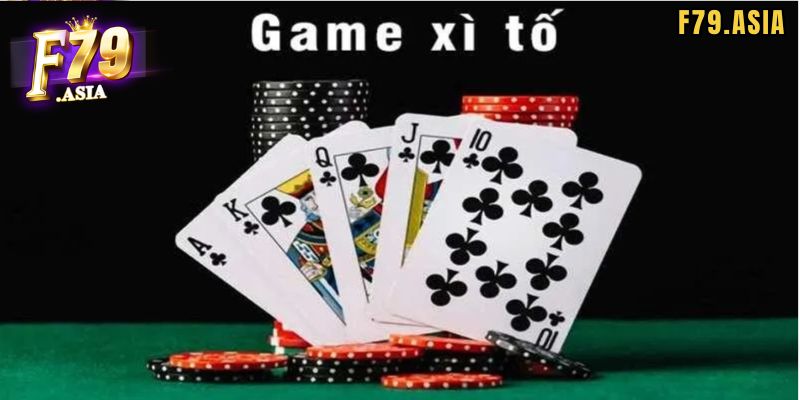 Quy định cách chơi bài Xì tố F79